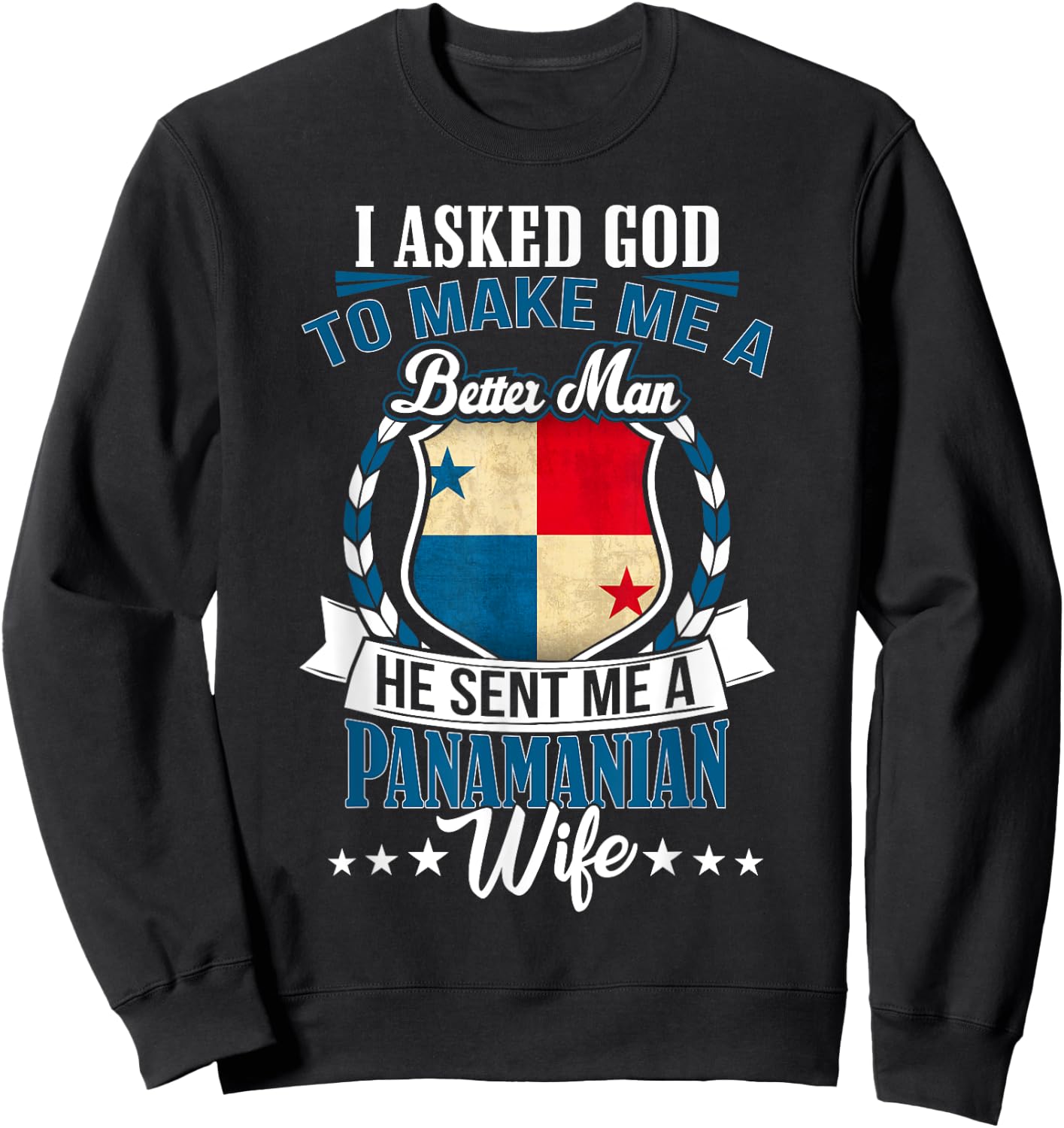 I Love my Panamanian Wife Anniversary for Husband Sweatshirt - Sweatshirt | Black