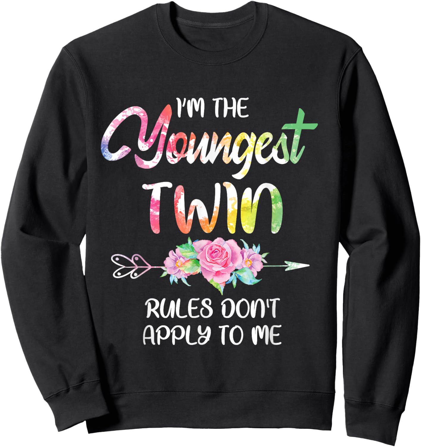 Youngest Twin Shirt Sibling Birthday Funny Twins Matching Sweatshirt - Sweatshirt | Black