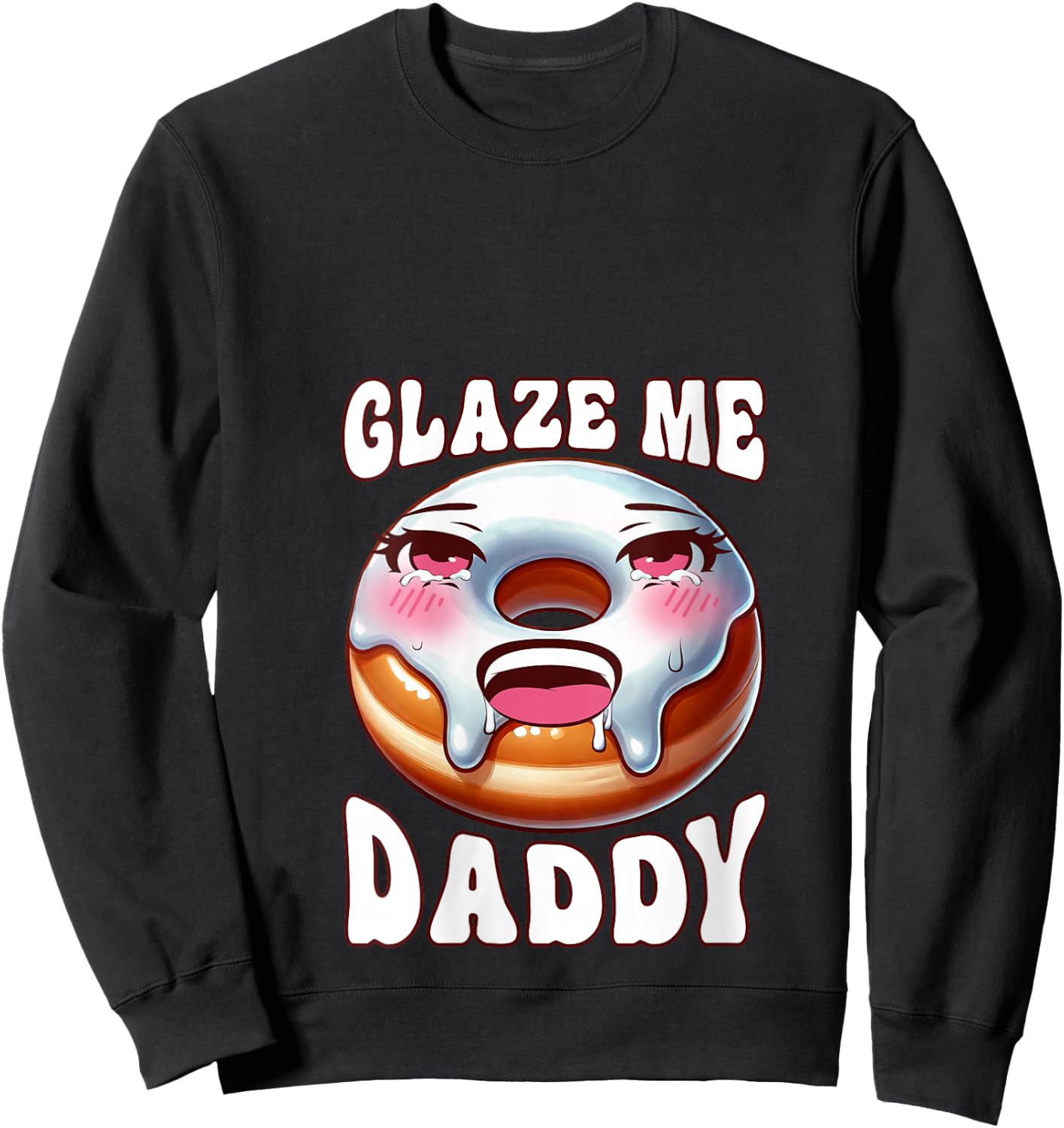 Inappropriate Glaze Me Daddy Dirty Donut Prank Adult Humor V-Neck Sweatshirt - Sweatshirt | Black