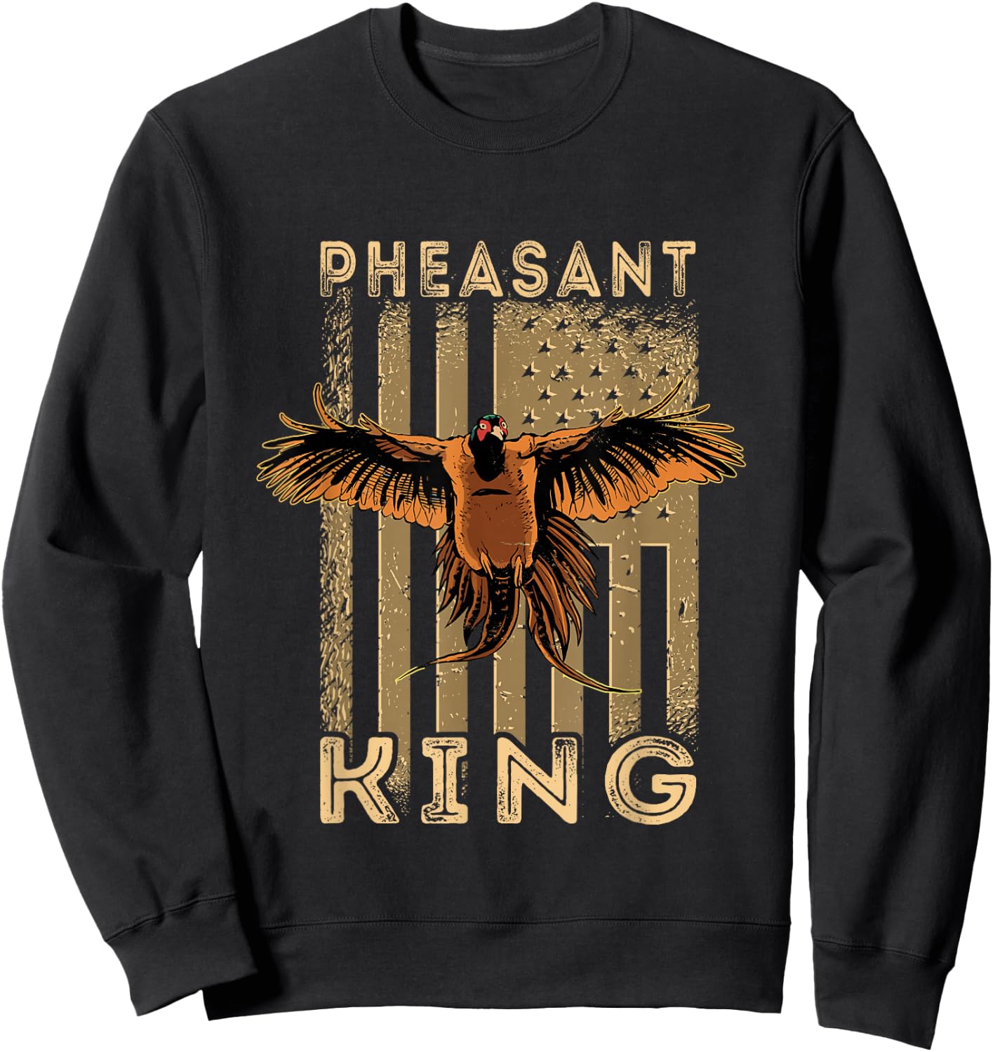 Pheasant Hunting USA American Pheasant King Pheasant Hunter Sweatshirt - Sweatshirt | Black
