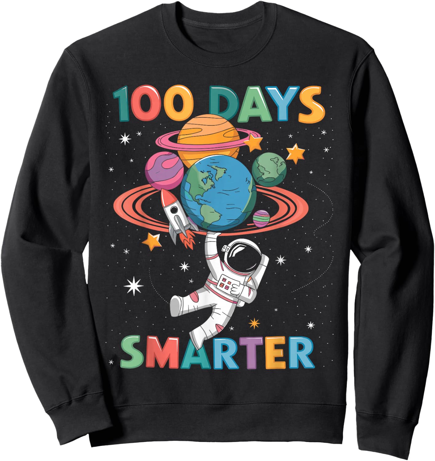 100 Days Smarter 100th Day of School Kids Astronaut Space Sweatshirt - Sweatshirt | Black