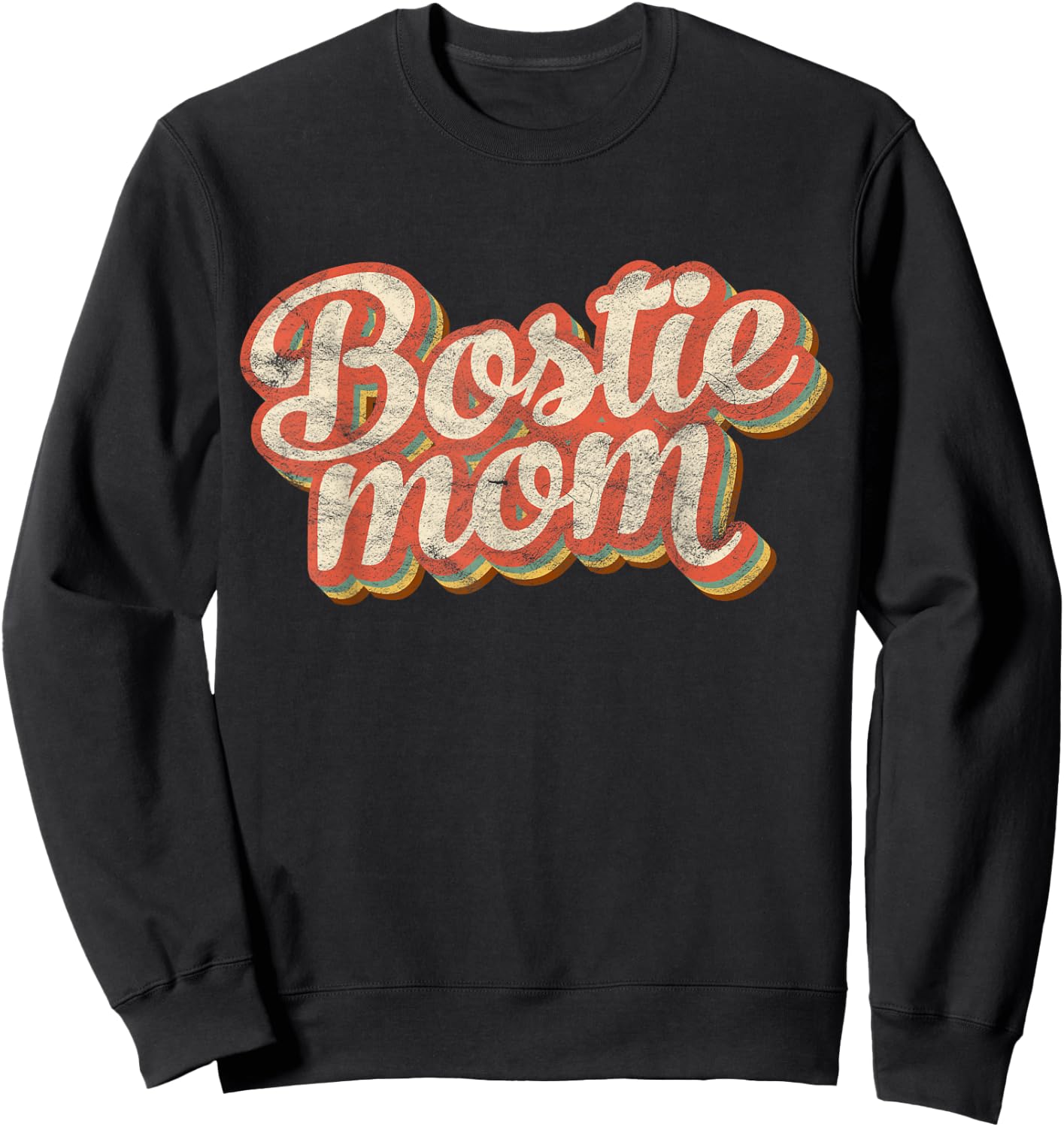 Vintage Boston Terrier Mom Gift Dog Lover Pet Bostie Mama Men Women Girls Kids Sweatshirt - Sweatshirt | Black