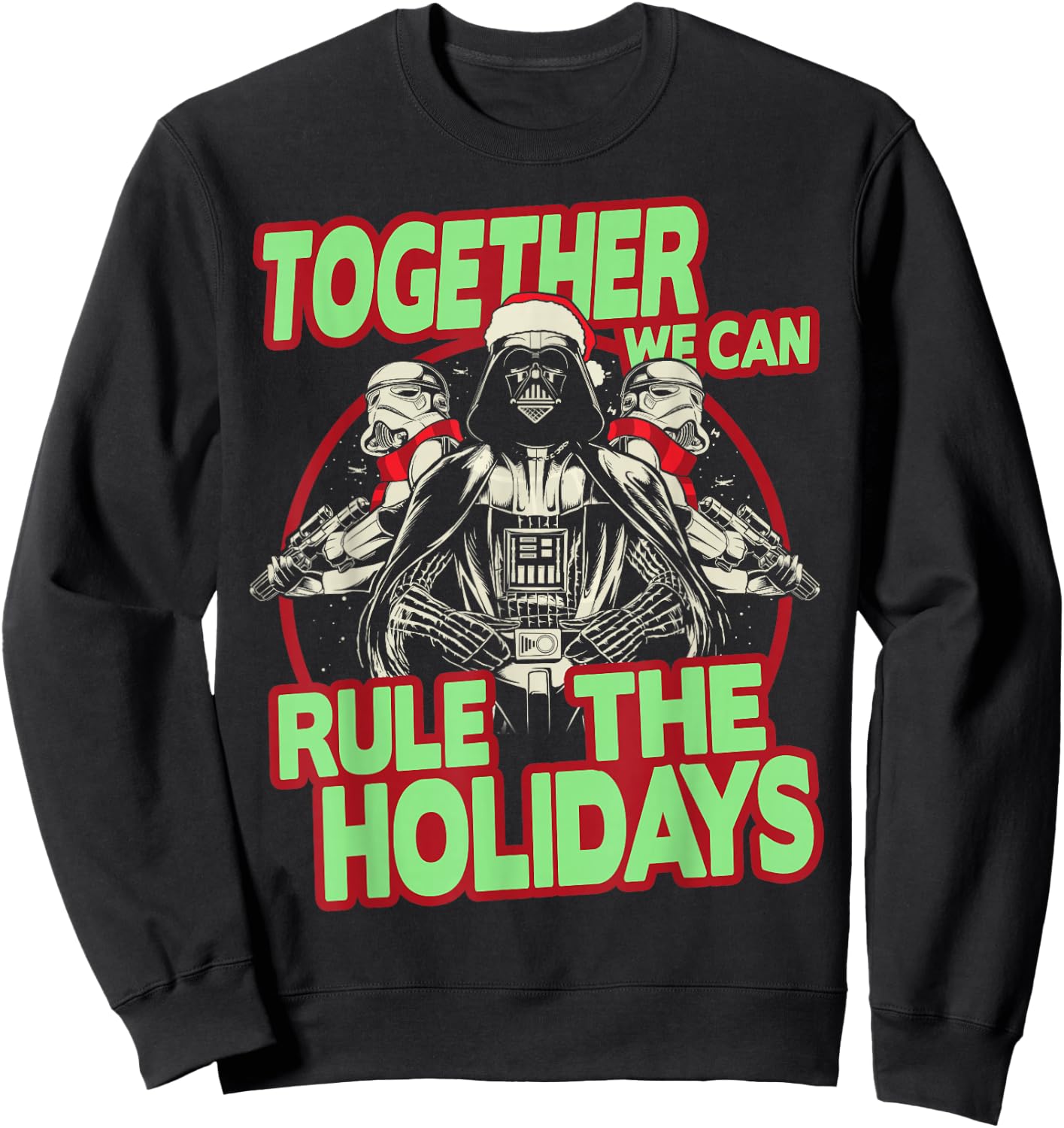 Star Wars Together We Can Rule Holidays Christmas Sweatshirt - Sweatshirt | Black