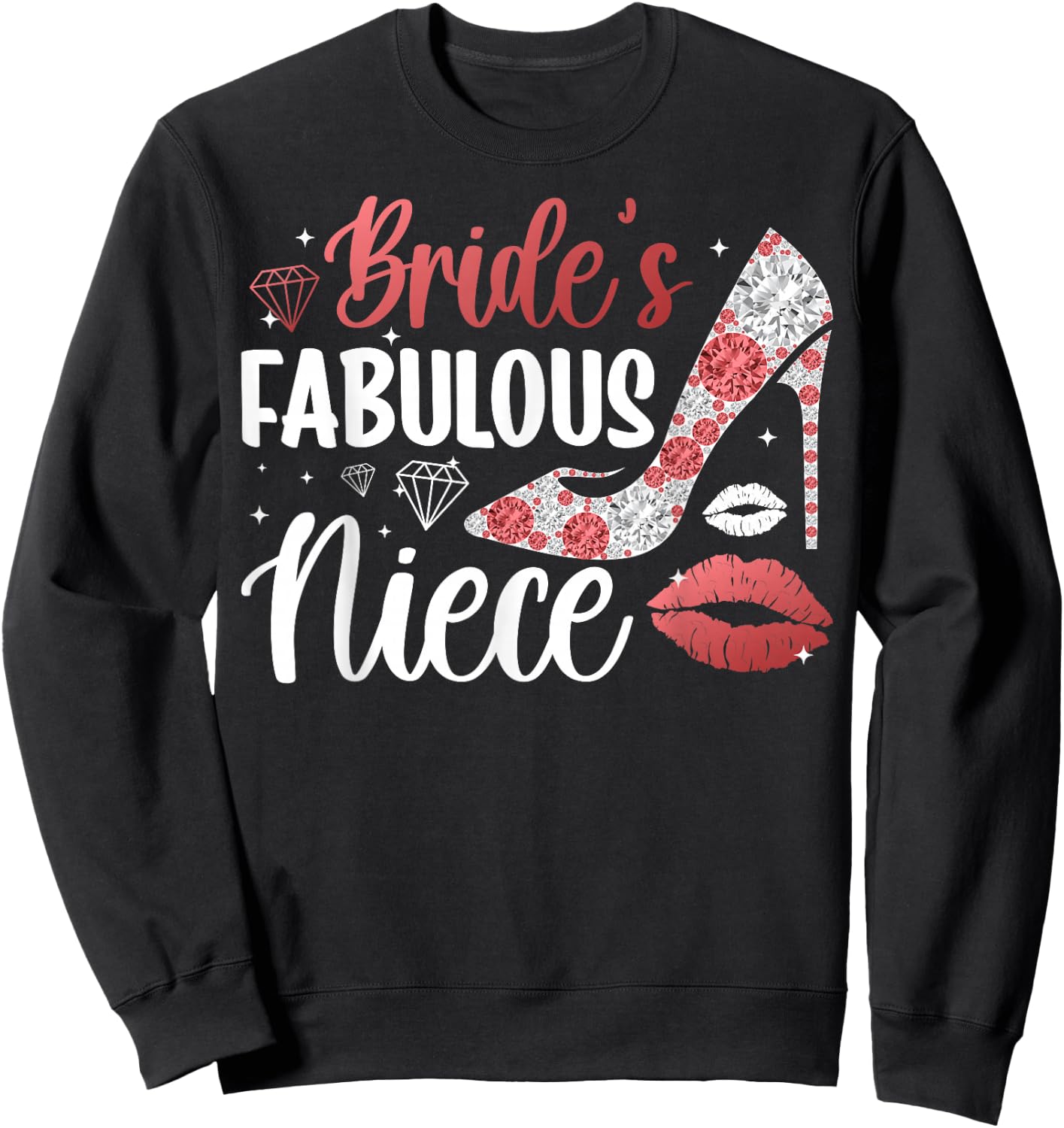 Bride's Fabulous Niece Of The Bride Niece Bride's Niece Sweatshirt - Sweatshirt | Black