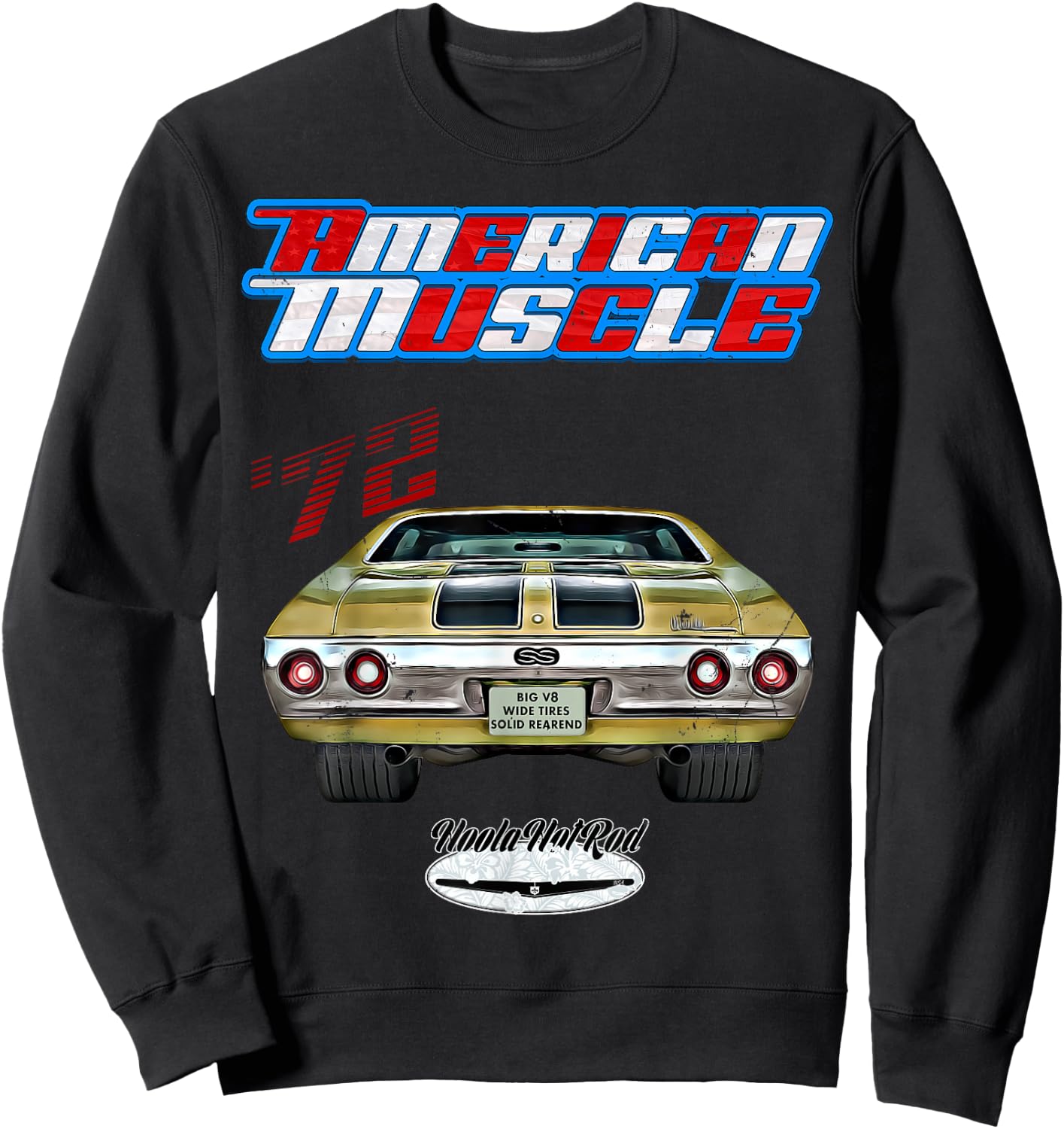 1972 Chevelle,Muscle Car,SS454,SS427,SS396,Hotrod,drag race Sweatshirt - Sweatshirt | Black