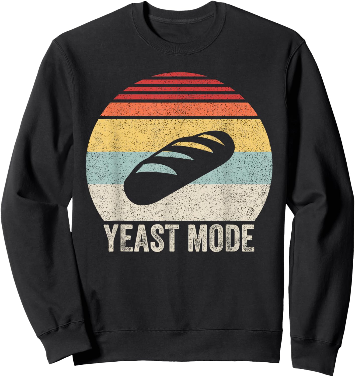 Vintage Retro Yeast Mode Shirt Bread Maker Baking Baker Gift Sweatshirt - Sweatshirt | Black
