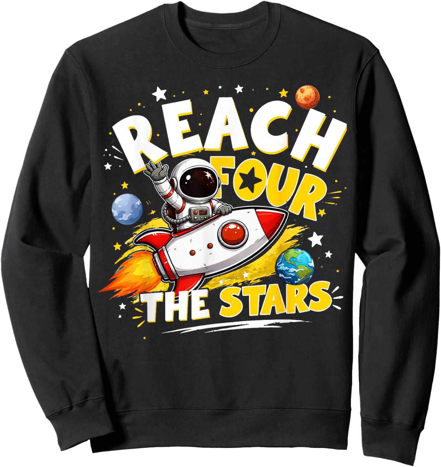 Kids 4th Birthday Boy Astronaut Reach Four The Stars Sweatshirt - Sweatshirt | Black