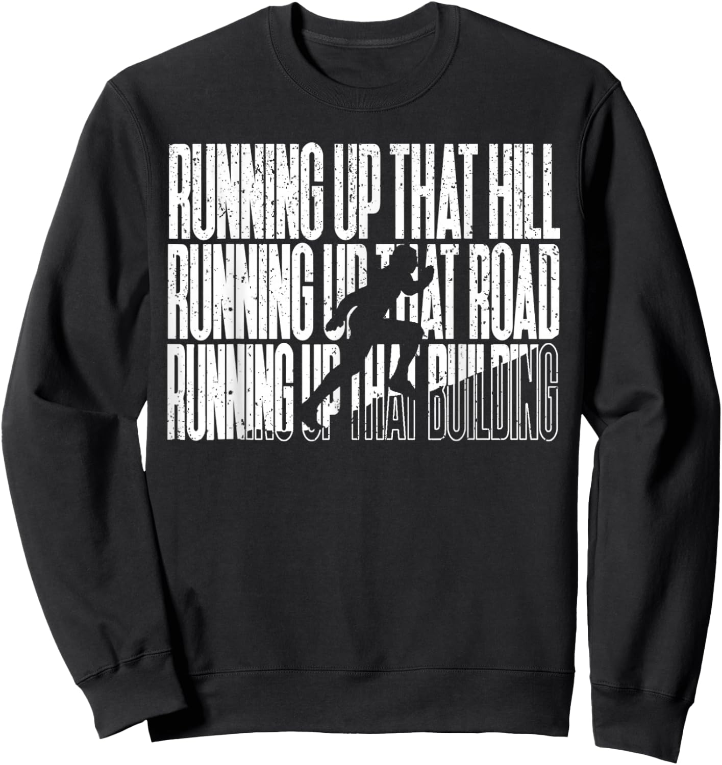 Vintage Running Up That Hill Sweatshirt - Sweatshirt | Black