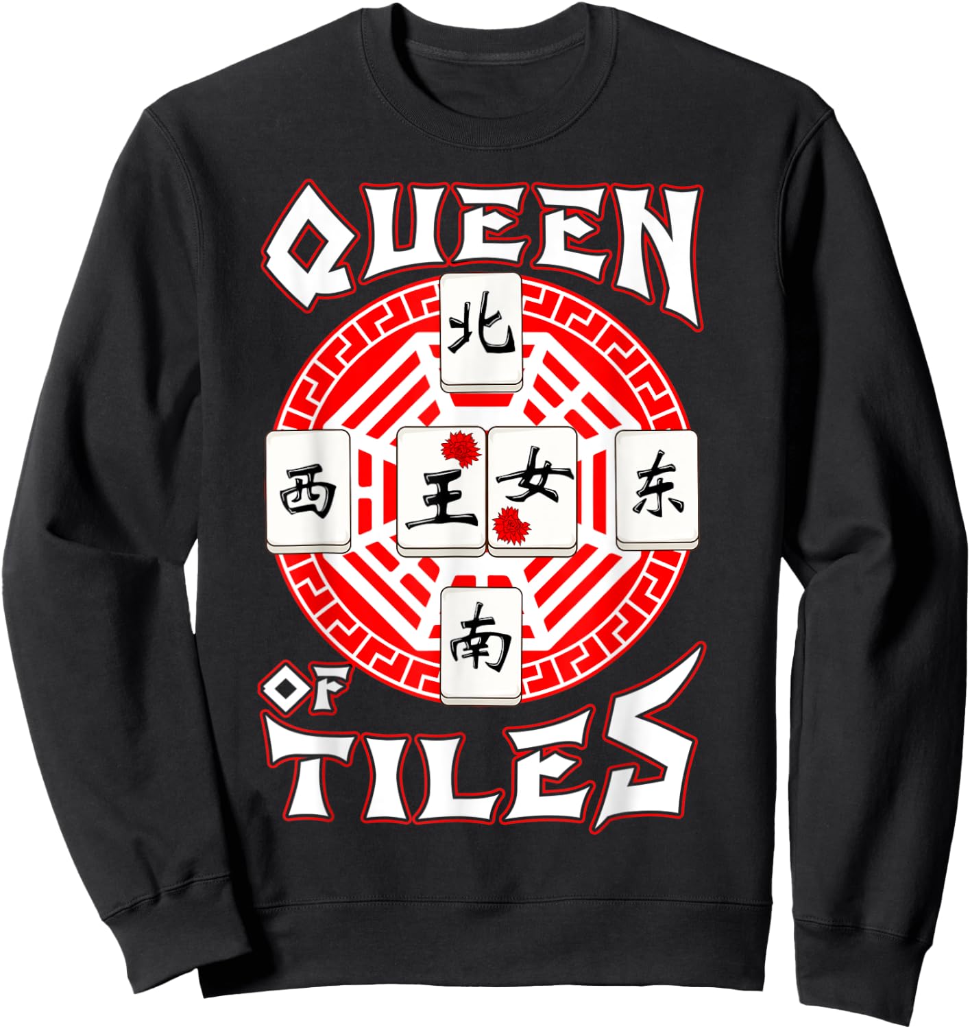 Mahjong Lover Traditional Chinese Game Gifts Queen Of Tiles Sweatshirt - Sweatshirt | Black