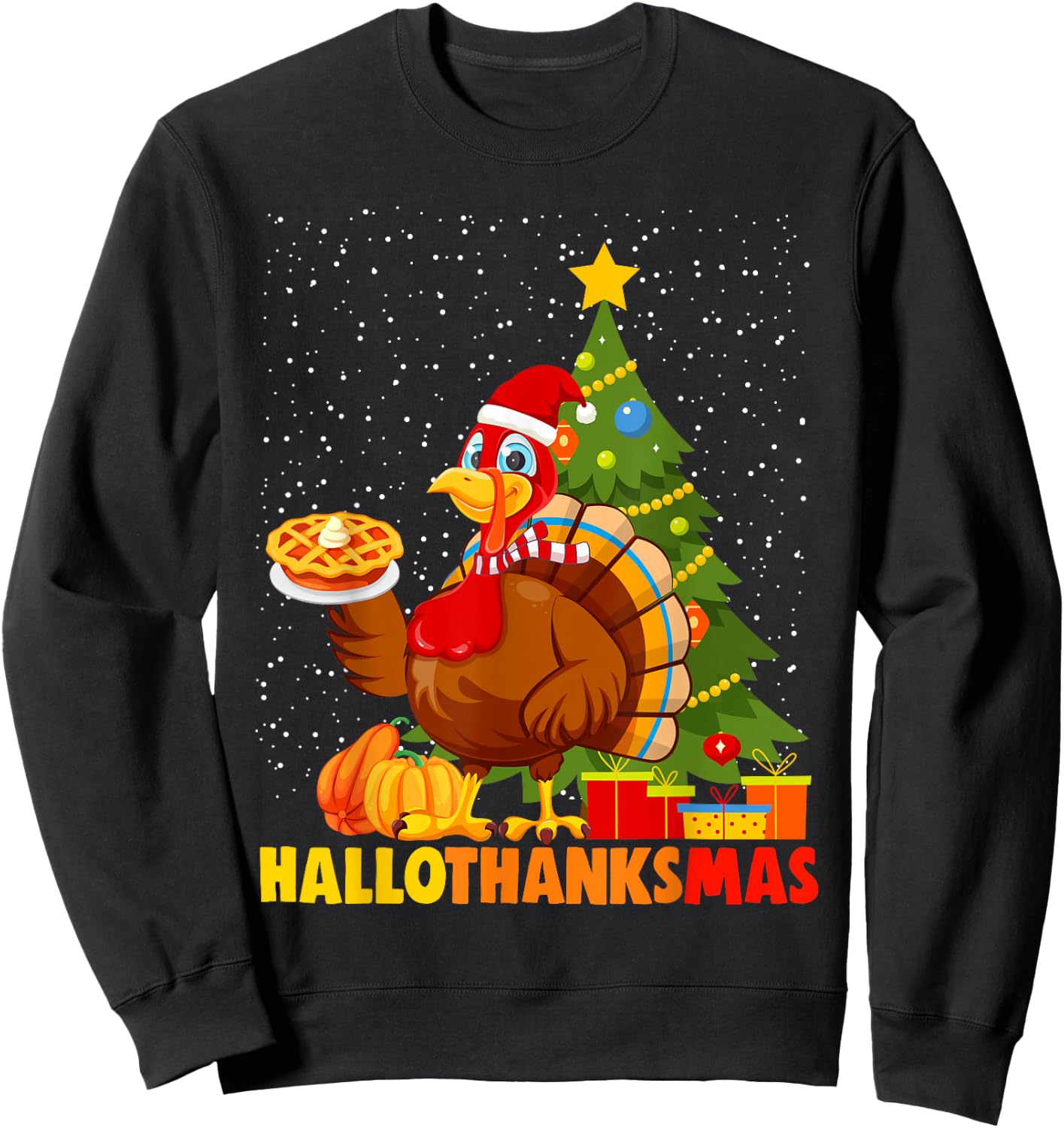 Happy Hallothanksmas Funny Halloween Thanksgiving Christmas Sweatshirt - Sweatshirt | Black