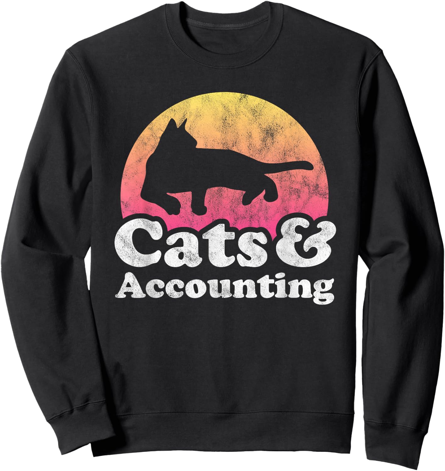 Cats and Accounting Men's or Women's Cat and Accountant Sweatshirt - Sweatshirt | Black