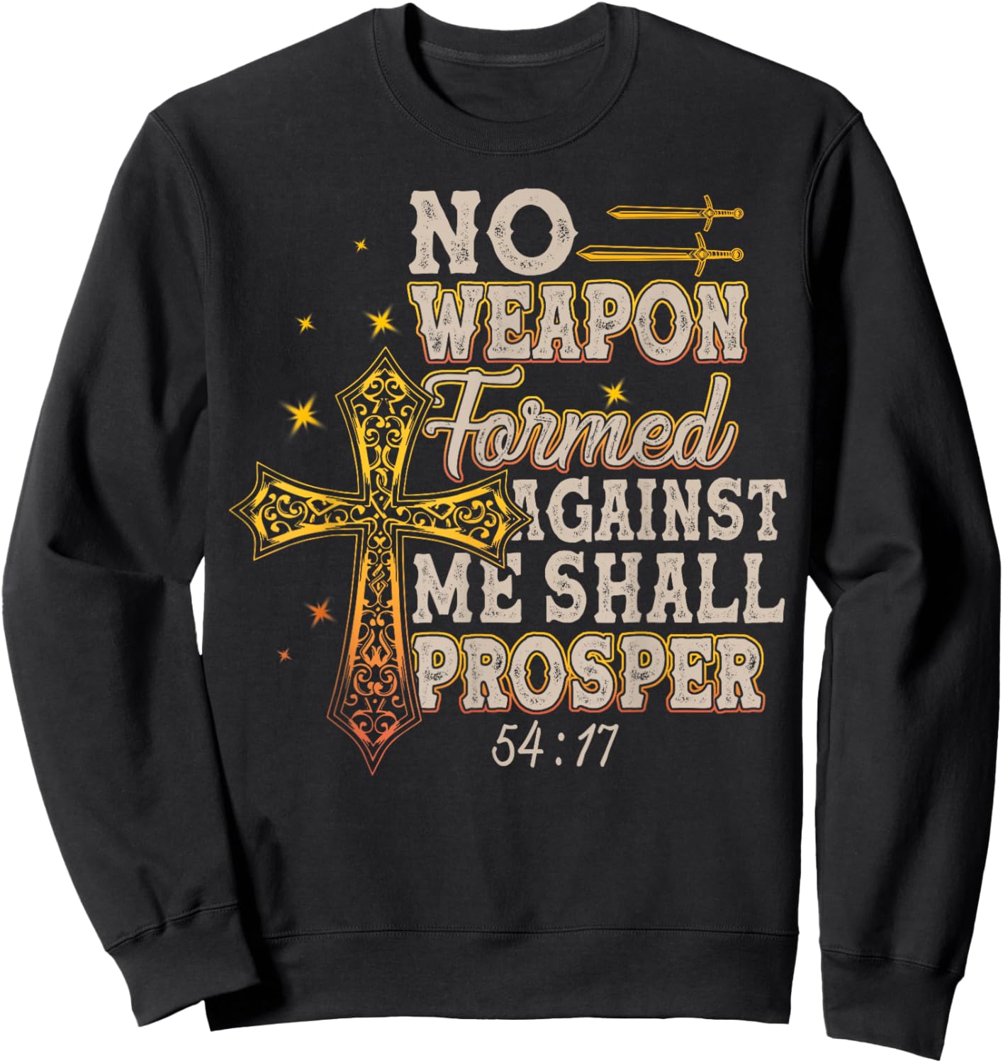 No Weapon Formed Against Me Shall Prosper Sweatshirt - Sweatshirt | Black