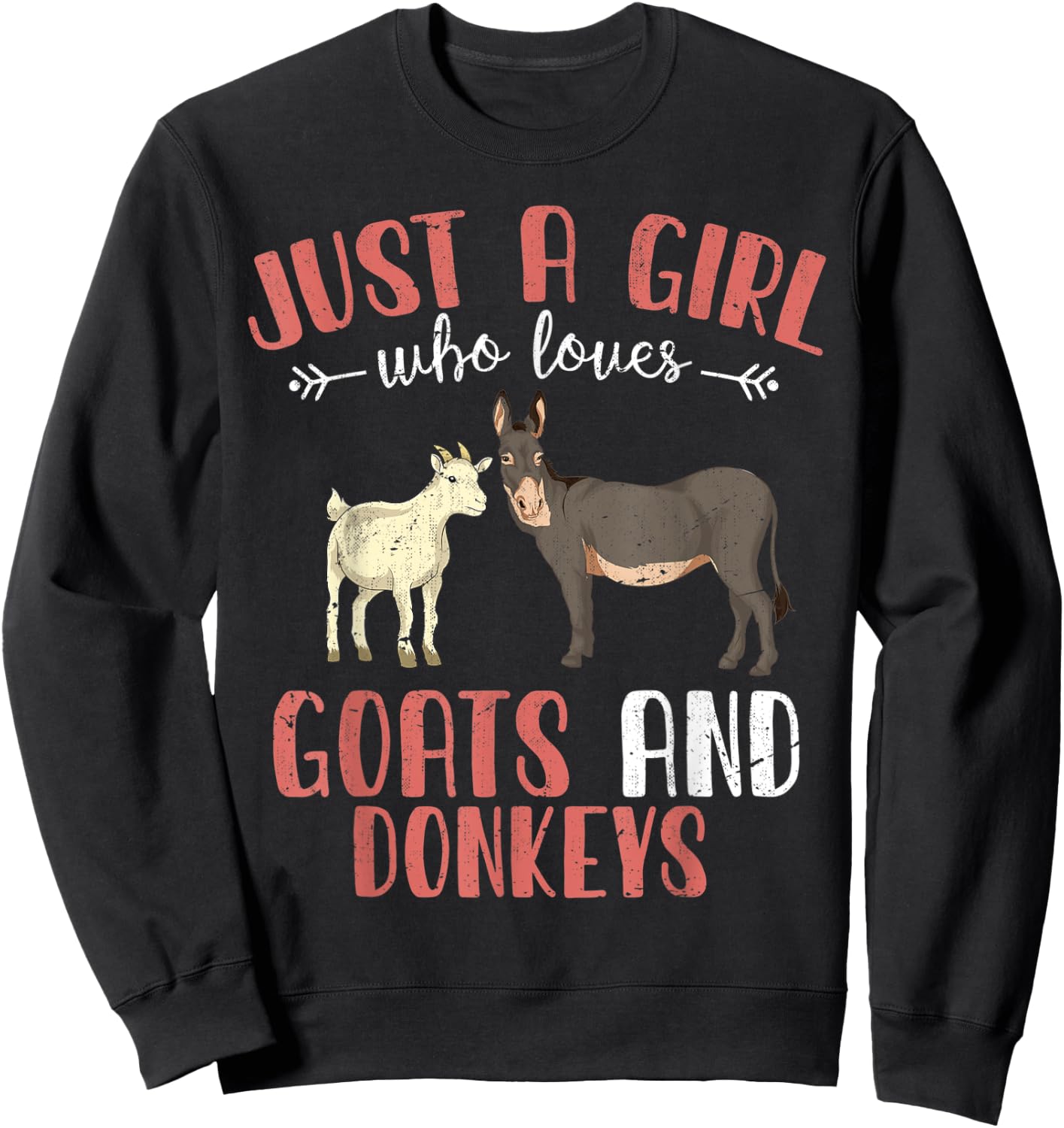 Just A Girl Who Loves Goats And Donkeys Farm Animal Donkey Sweatshirt - Sweatshirt | Black