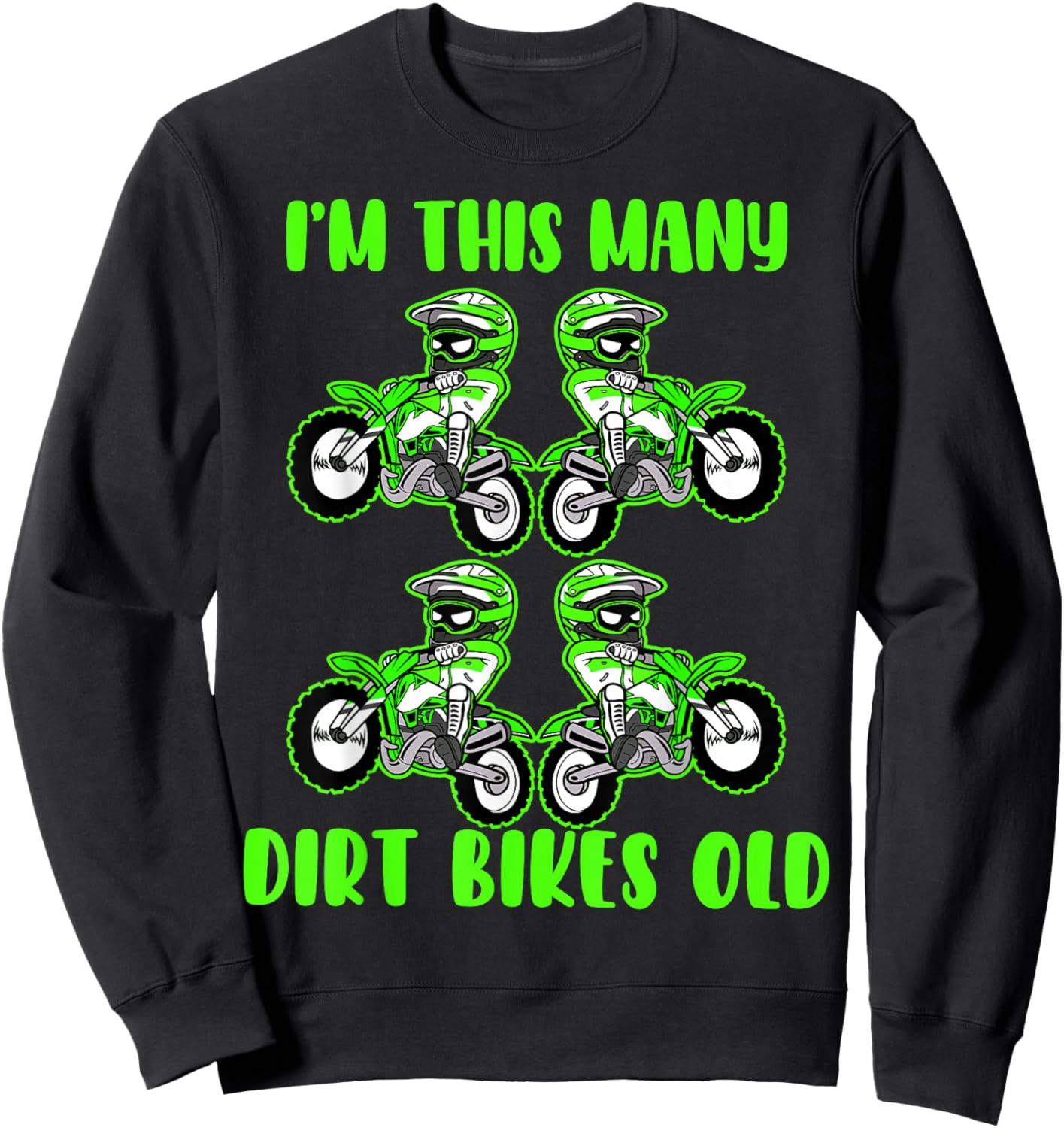 I'm This Many Dirt Bikes 4 Year Old 4th Birthday Motocross Sweatshirt - Sweatshirt | Black