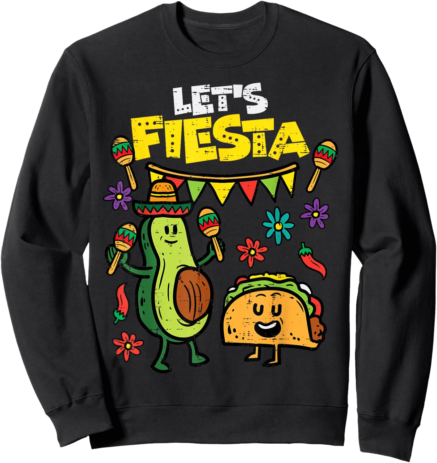 Lets Fiesta Taco Avocado Funny Cinco De Mayo Mexican Party Sweatshirt - Sweatshirt | Black