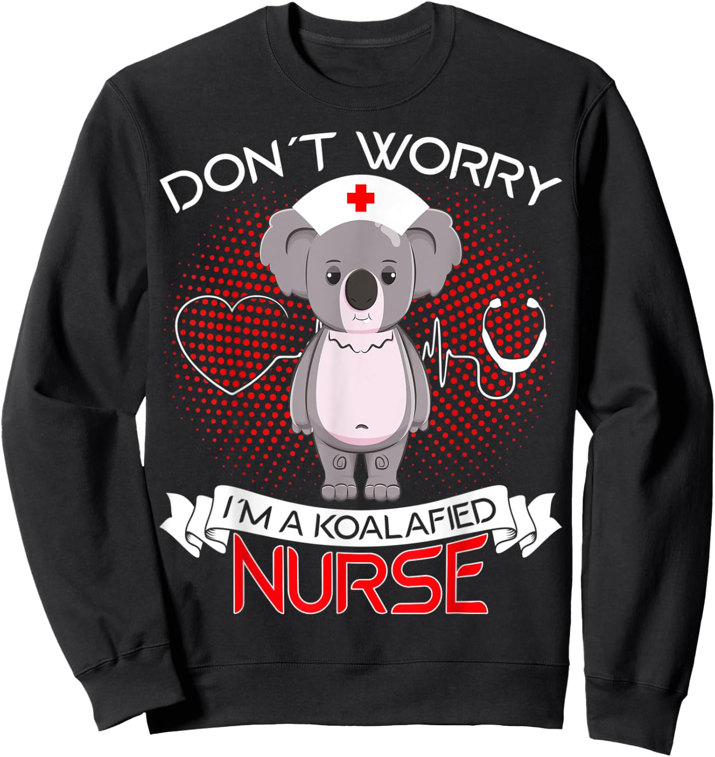 Koalafied Nurse Koala Bear Costume Sweatshirt - Sweatshirt | Black