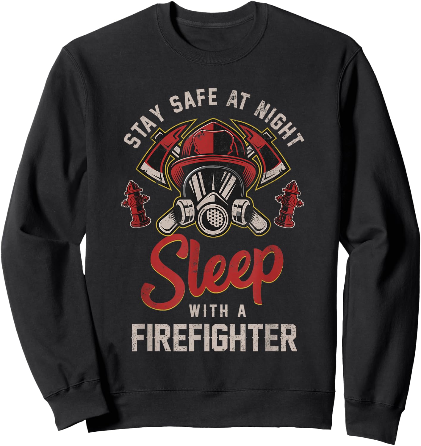 Save yourself at night with a firefighter Sweatshirt - Sweatshirt | Black