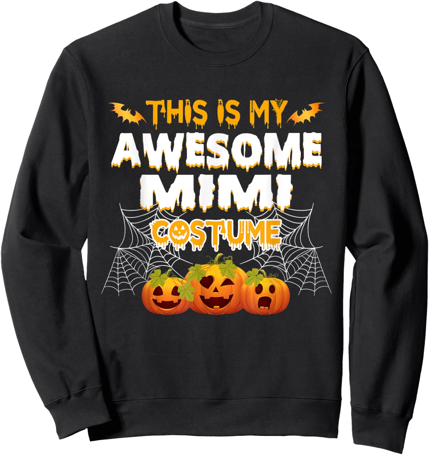This Is My Awesome Mimi Costume Halloween Gift Sweatshirt - Sweatshirt | Black