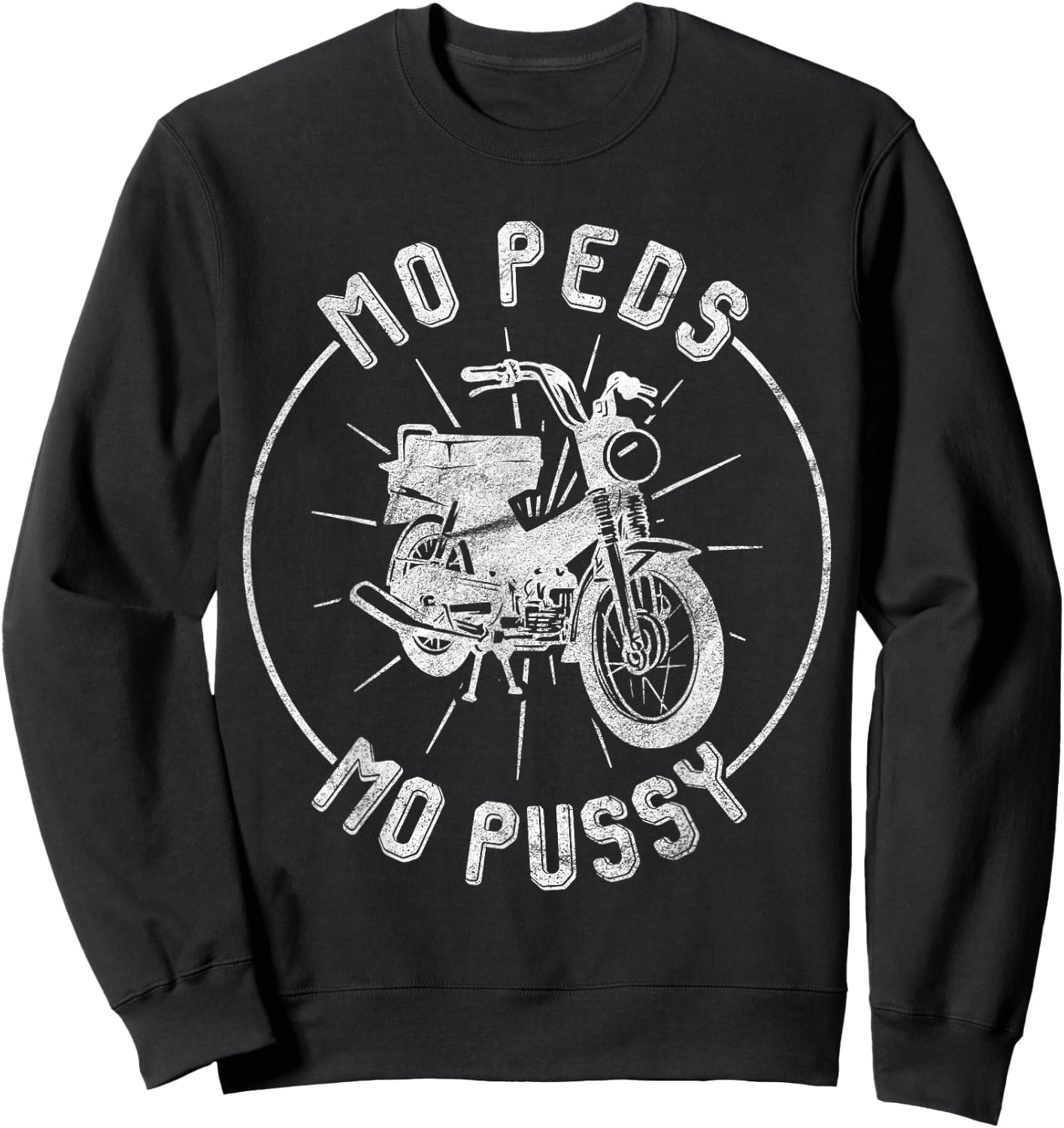 Moped Mopussy - Mo Peds Mo Pussy Sweatshirt - Sweatshirt | Black