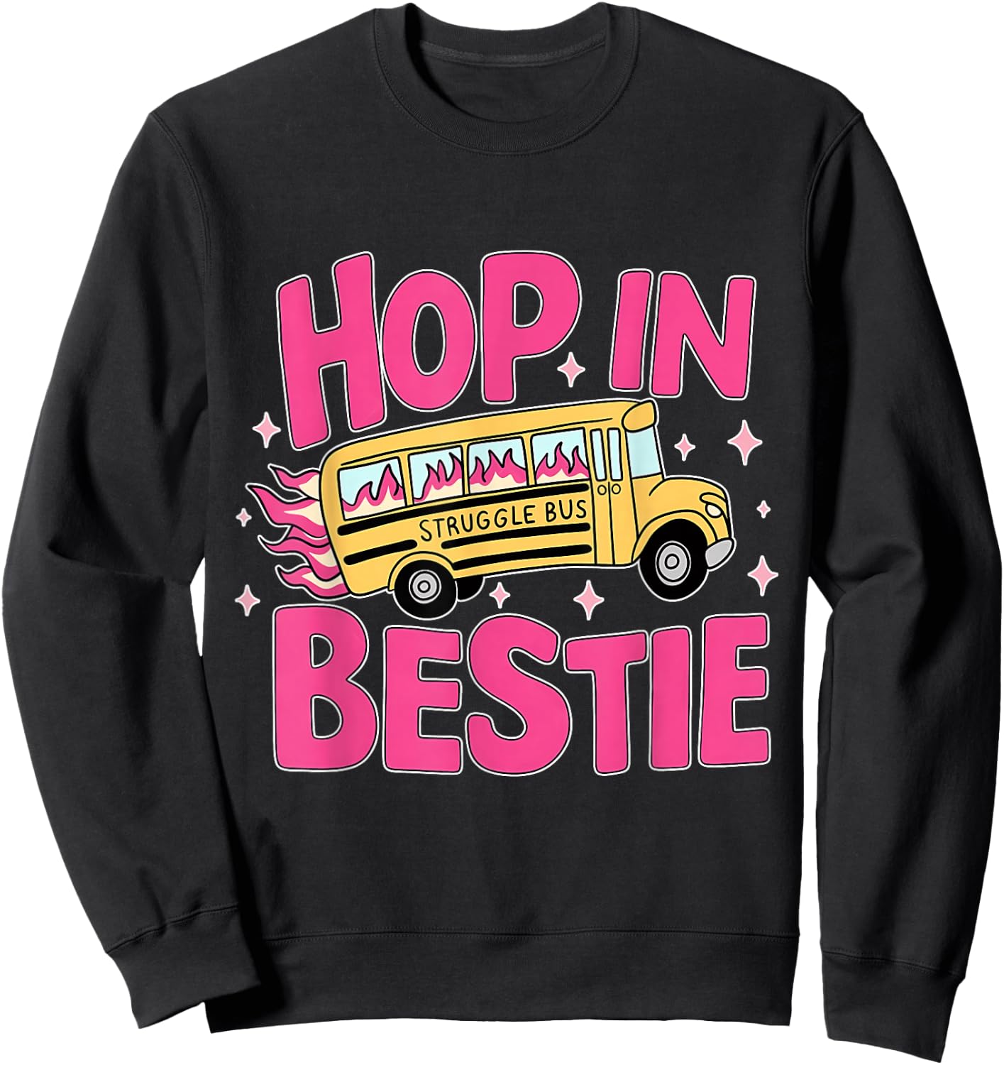 Funny Struggle Bus Sweatshirt - Sweatshirt | Black