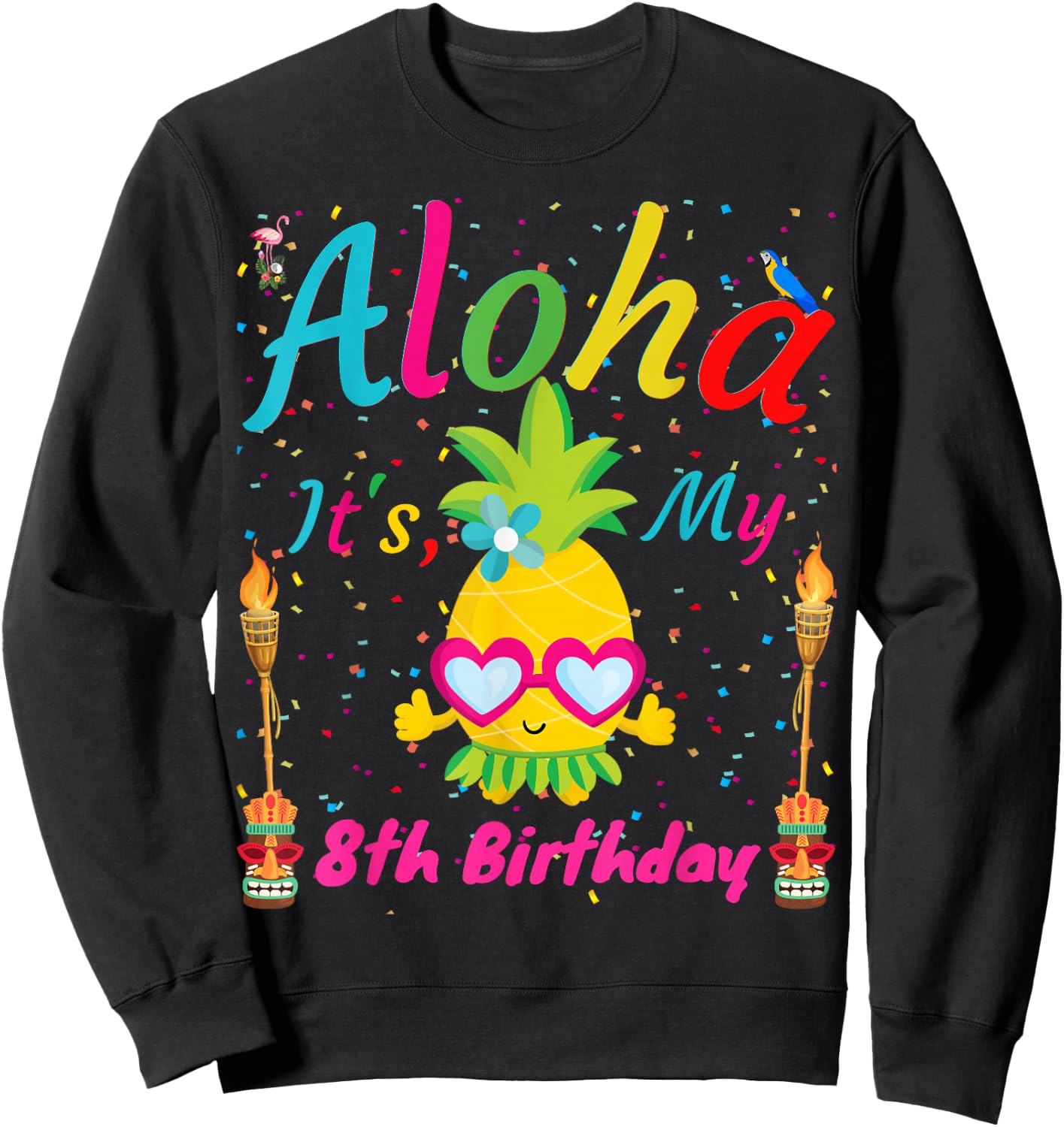 Aloha It's My 8th Birthday Hawaii 8 Years Girl Luau Candles Sweatshirt - Sweatshirt | Black
