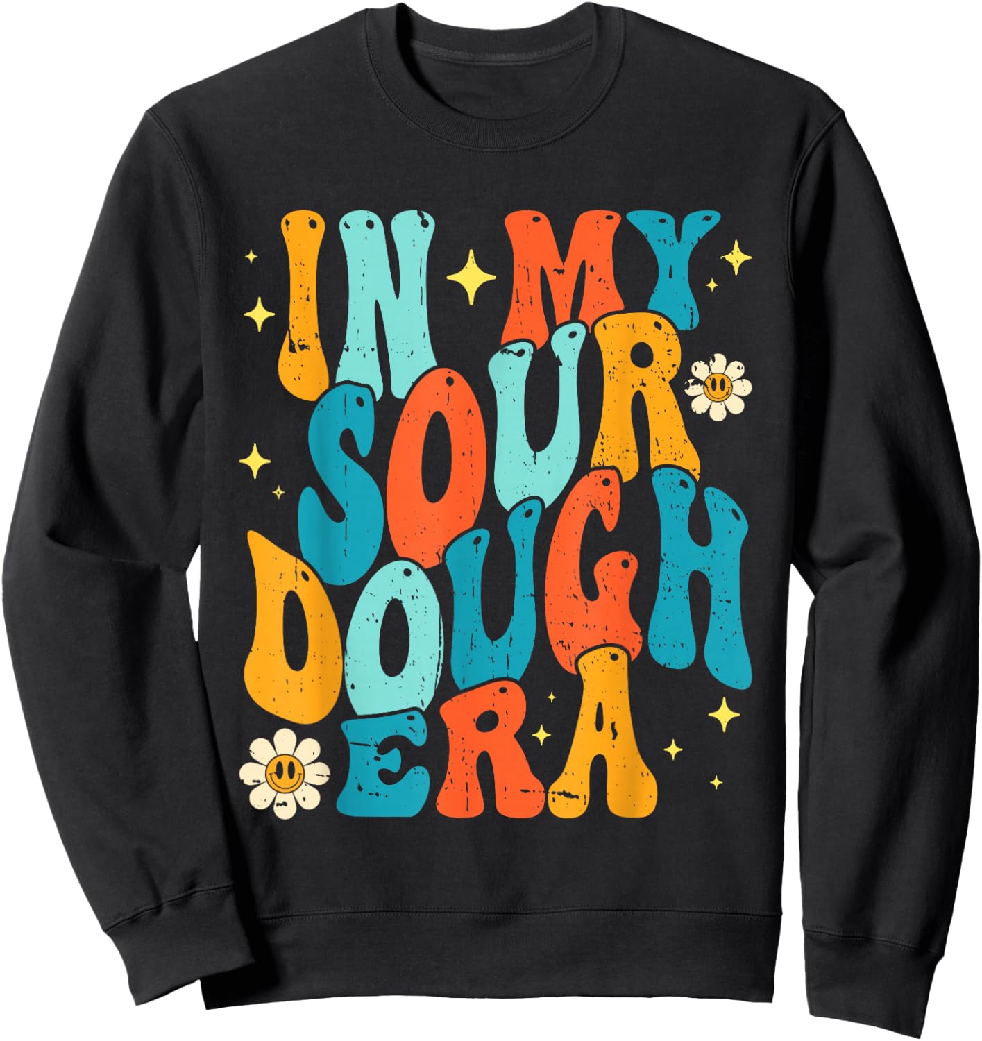 In My Bread Making Era Bread Baking Sourdough Enthusiast Sweatshirt - Sweatshirt | Black