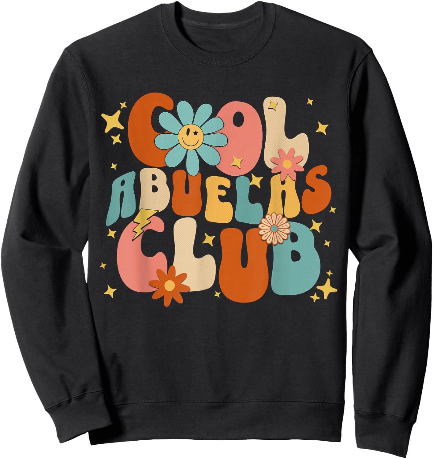 Cool Abuelas Club Groovy Retro Mother's Day New Grandma 2024 Sweatshirt - Sweatshirt | Black