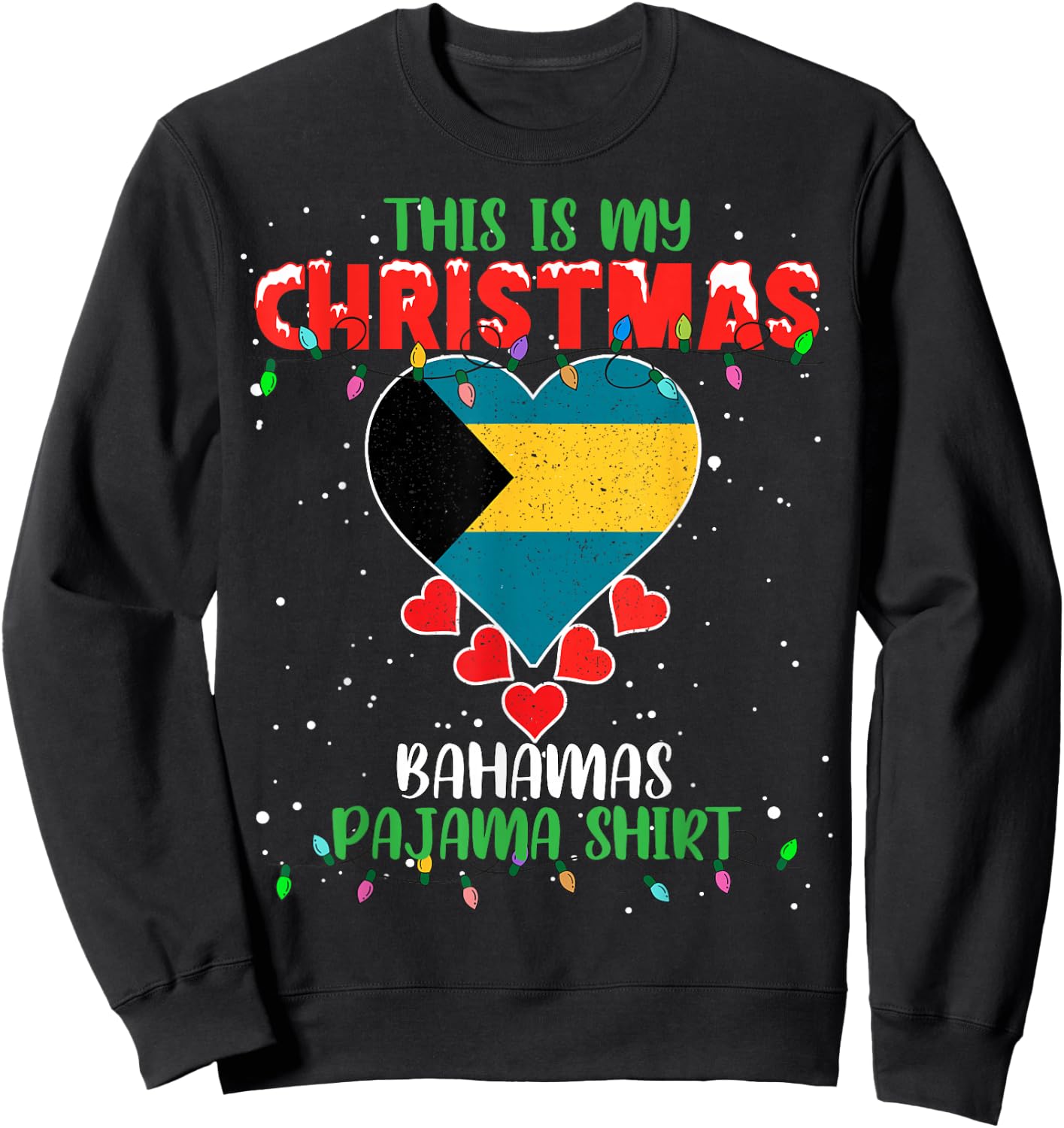 This Is My Christmas Lights Love Bahamas Flag Pajama Sweatshirt - Sweatshirt | Black