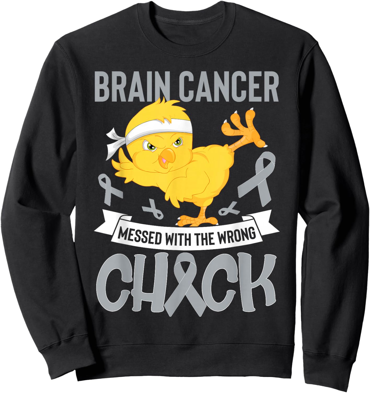 Brain Cancer Messed With The Wrong Chick Warriors Fighters Sweatshirt - Sweatshirt | Black