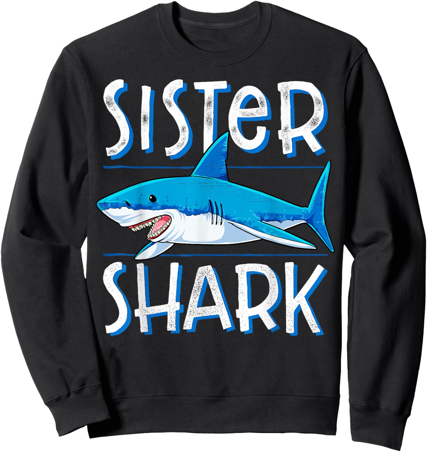 Sister Shark T Shirt Family Matching Women Girls Jawsome Sweatshirt - Sweatshirt | Black