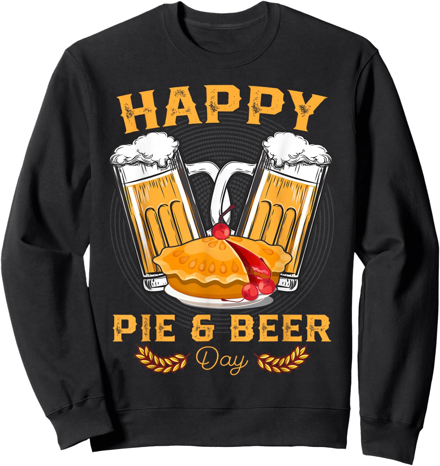 Happy Pie And Beer Day Beer Drinker Funny Utah Pioneers Sweatshirt - Sweatshirt | Black