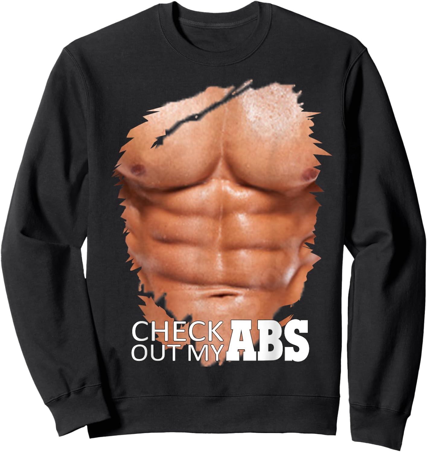 Check Out My Abs, Funny Fake Torn Chest Six Pack Abs Sweatshirt - Sweatshirt | Black