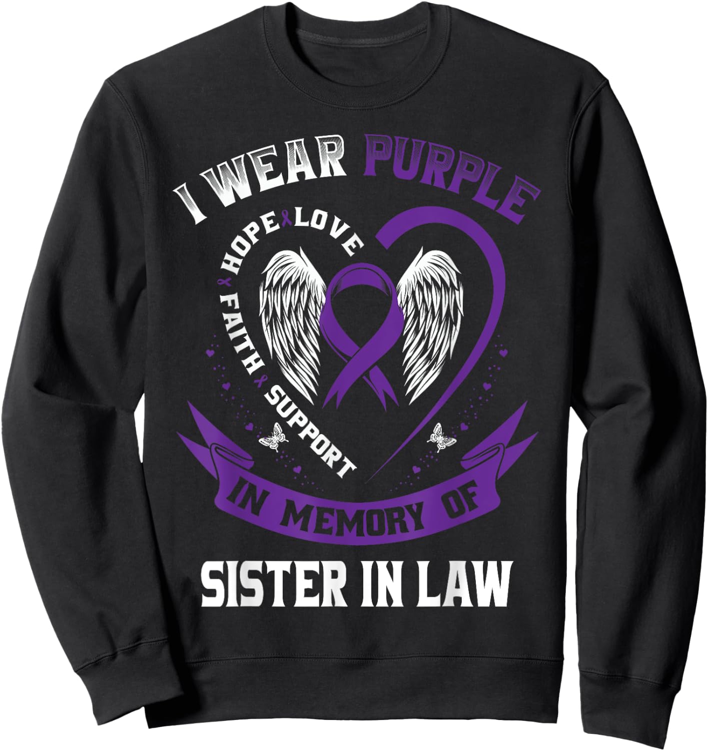 Wear Purple In Memory Of My Sister In Law Pancreatic Cancer Sweatshirt - Sweatshirt | Black
