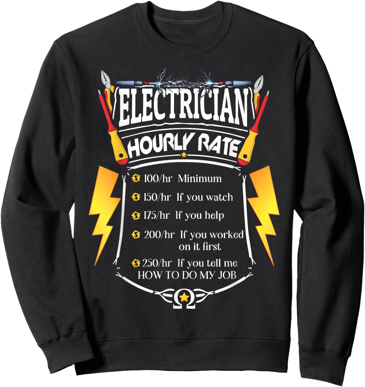 Electrician Hourly Rate Funny Journeyman Wiring Pro Sweatshirt - Sweatshirt | Black