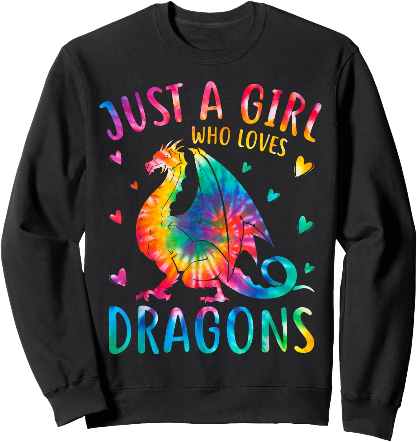 Cute Just A Girl Who Loves Dragons Tie Dye Women and Girls Sweatshirt - Sweatshirt | Black