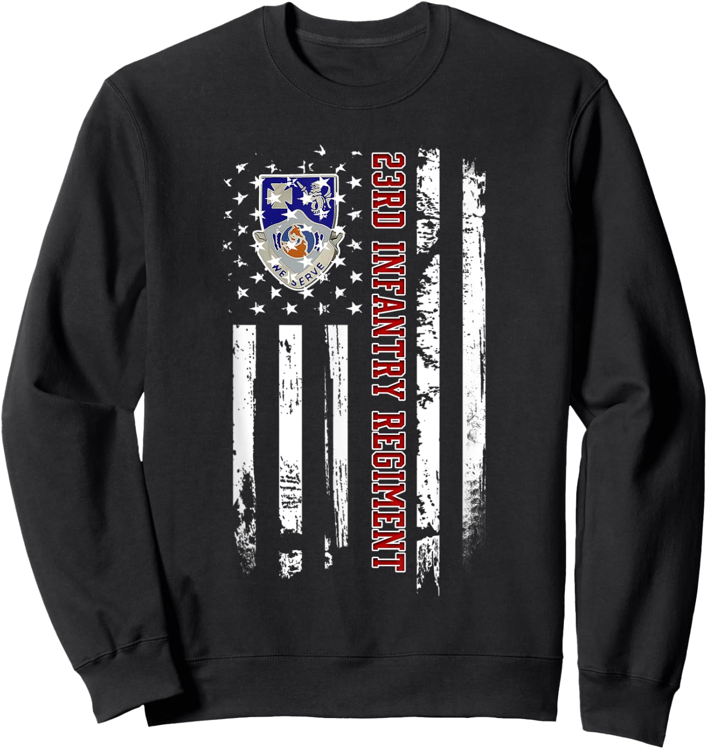 23rd Infantry Regiment Veteran USA Flag Veterans Day Xmas Sweatshirt - Sweatshirt | Black