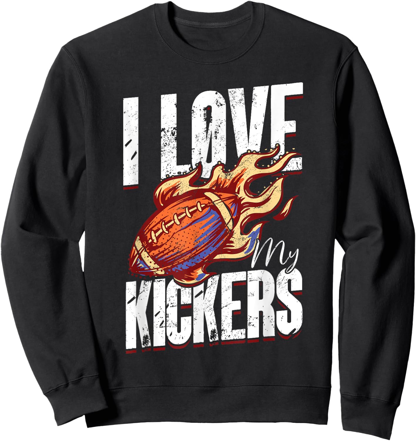 I Love My Kickers - Fantasy Football Sweatshirt - Sweatshirt | Black