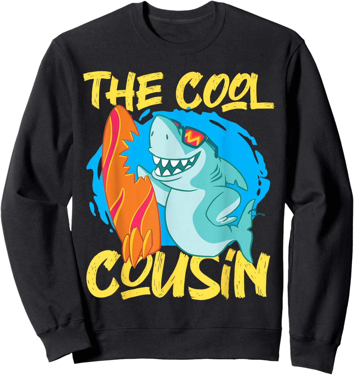 The Cool Cousin Shark With Surfboard Sweatshirt - Sweatshirt | Black
