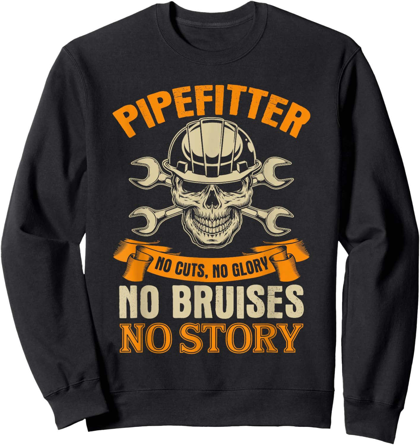 Funny Pipefitter Shirt for Union Members Sweatshirt - Sweatshirt | Black