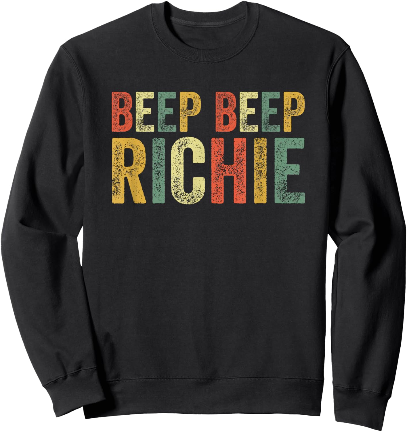 Beep Beep Richie Funny Meme Scary Horror Clown Inside Joke Sweatshirt - Sweatshirt | Black