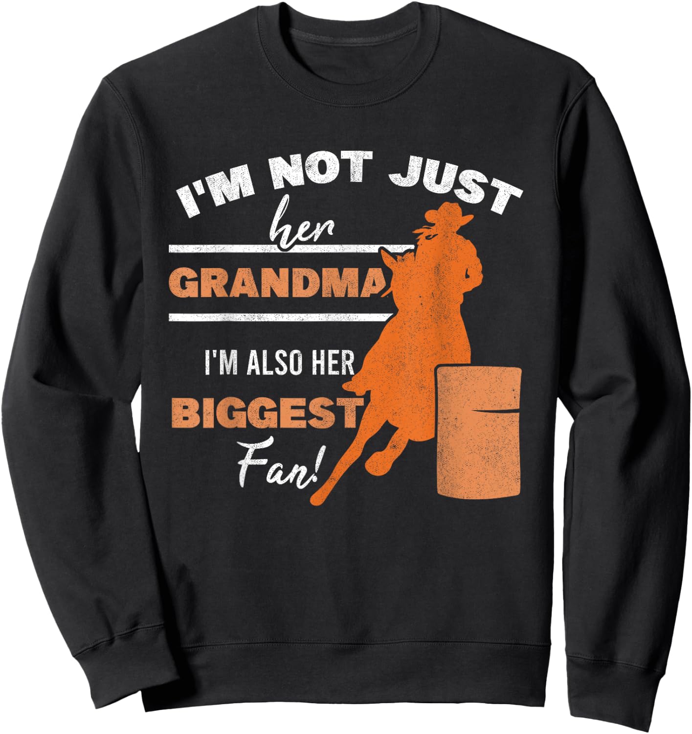 Barrel Racer Fan Grandma Grandmother Horse Barrel Racing Sweatshirt - Sweatshirt | Black