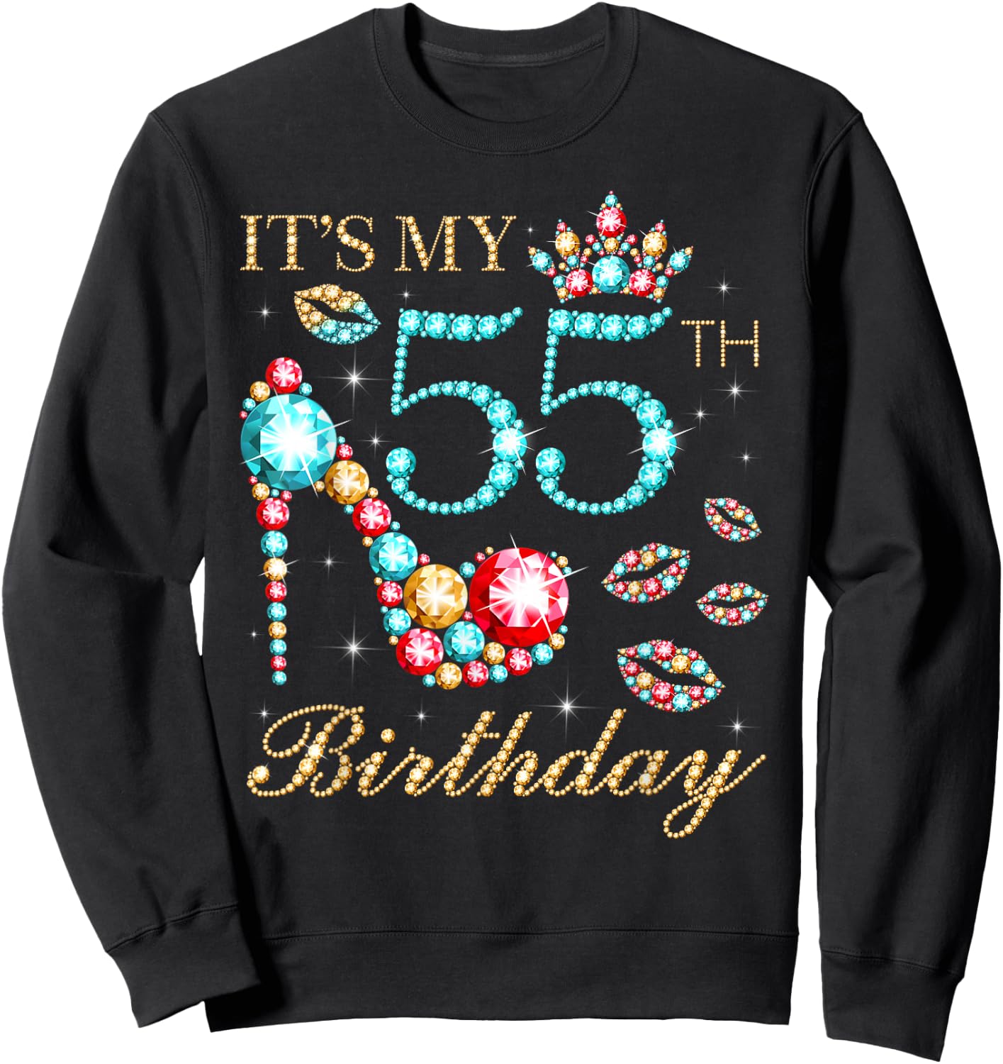 It's My 55th Birthday Cute 55 Years Old Birthday Queen Sweatshirt - Sweatshirt | Black