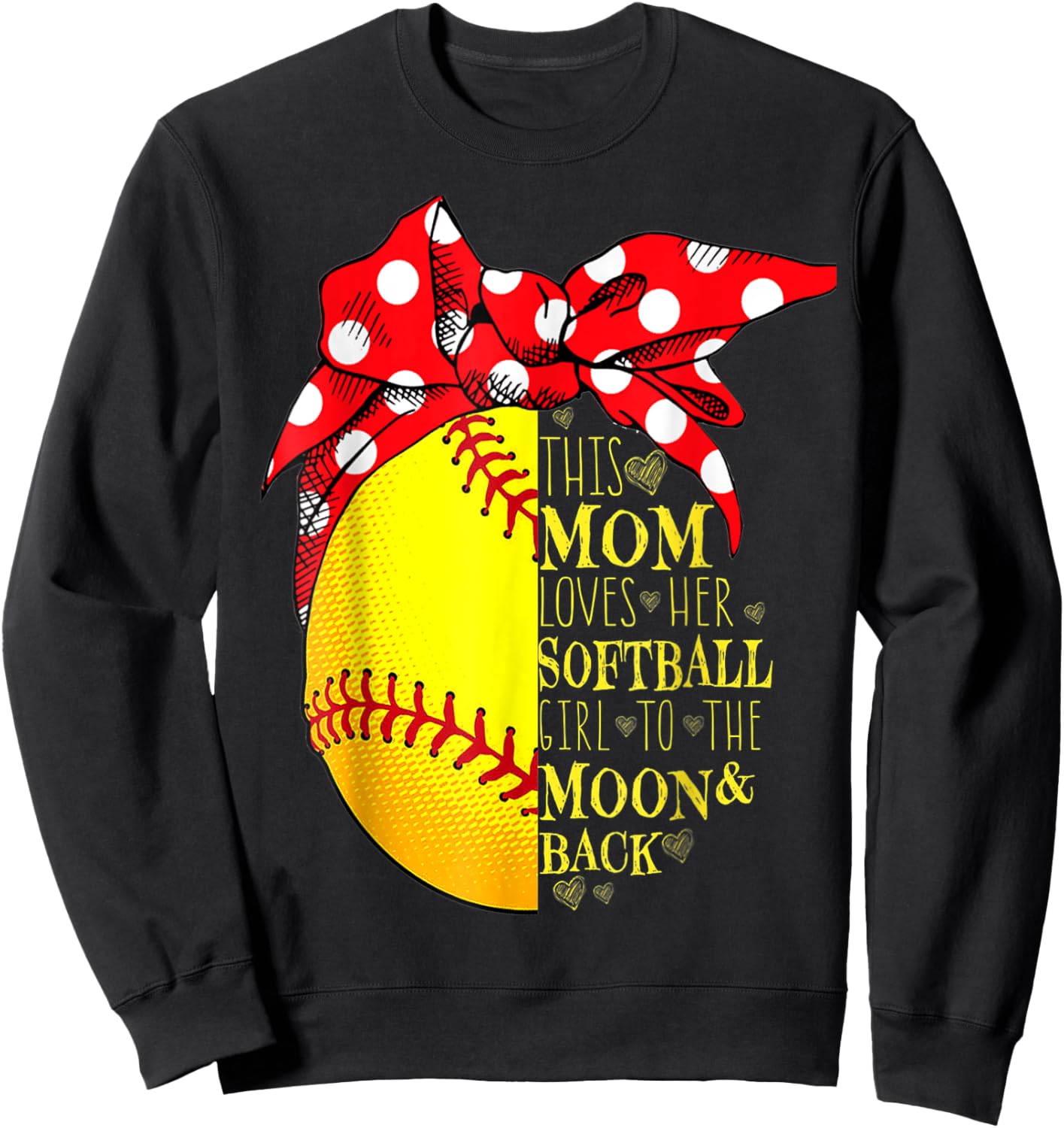 Funny Softball Gift Mom Women Pitcher Catcher Girls Lovers Sweatshirt - Sweatshirt | Black