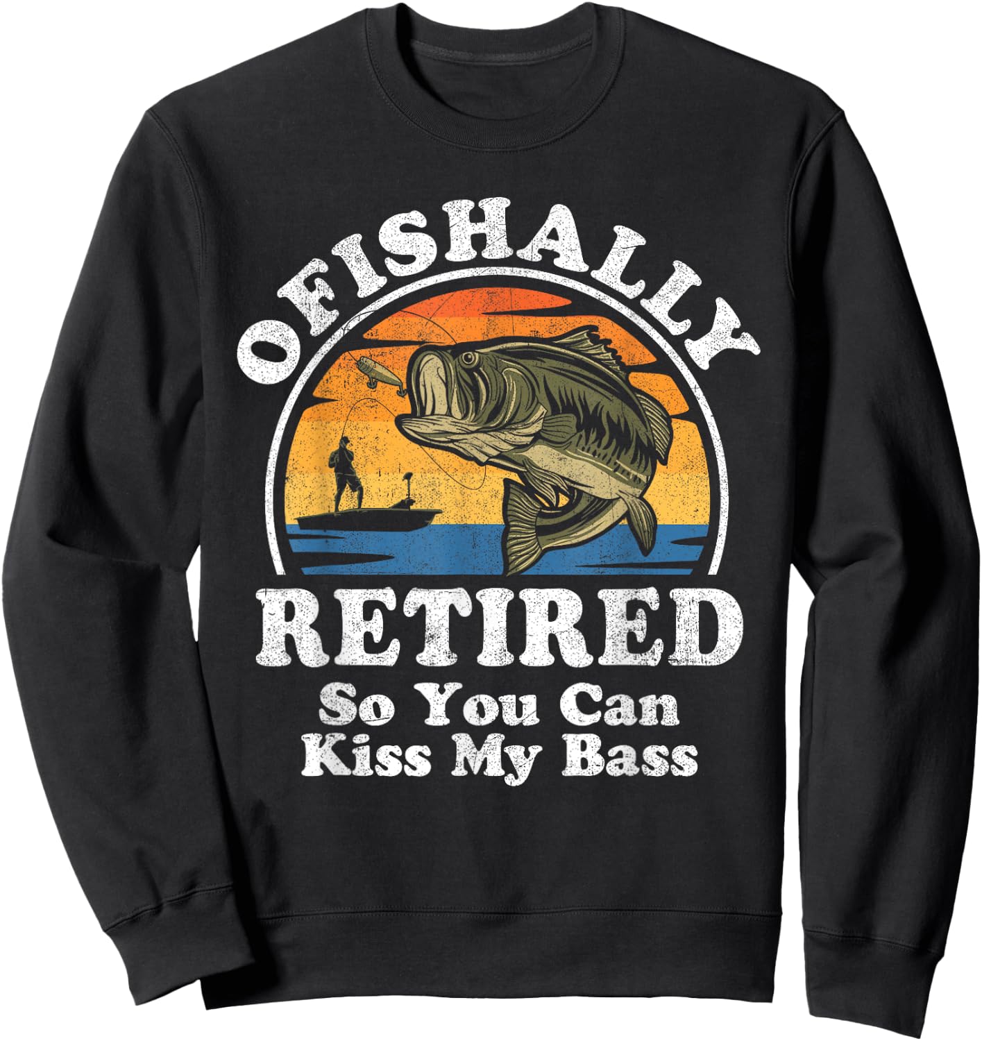 Ofishally Retired Funny Bass Fishing Retirement Gift Sweatshirt - Sweatshirt | Black