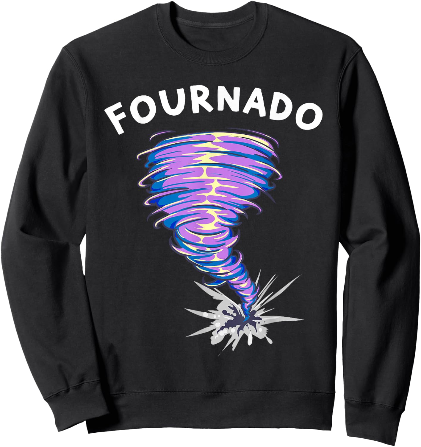 Fournado 4th Birthday 4 Year Old Tornado Birthday Sweatshirt - Sweatshirt | Black