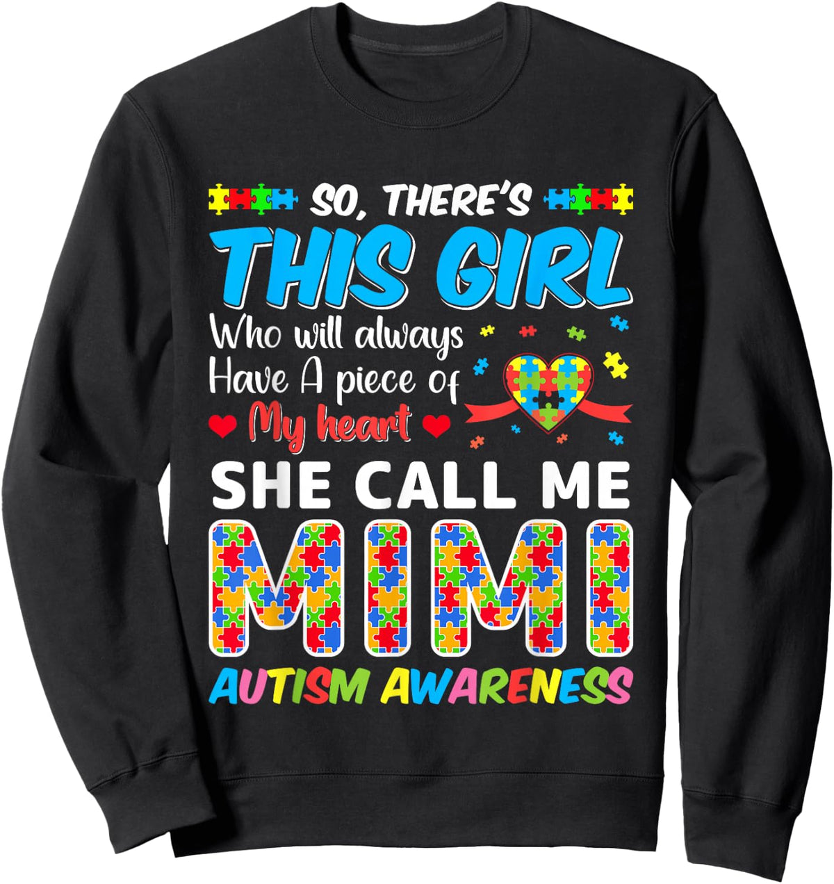 Autism Mimi - Autism Awareness Grandmom Autism Motivational Sweatshirt - Sweatshirt | Black