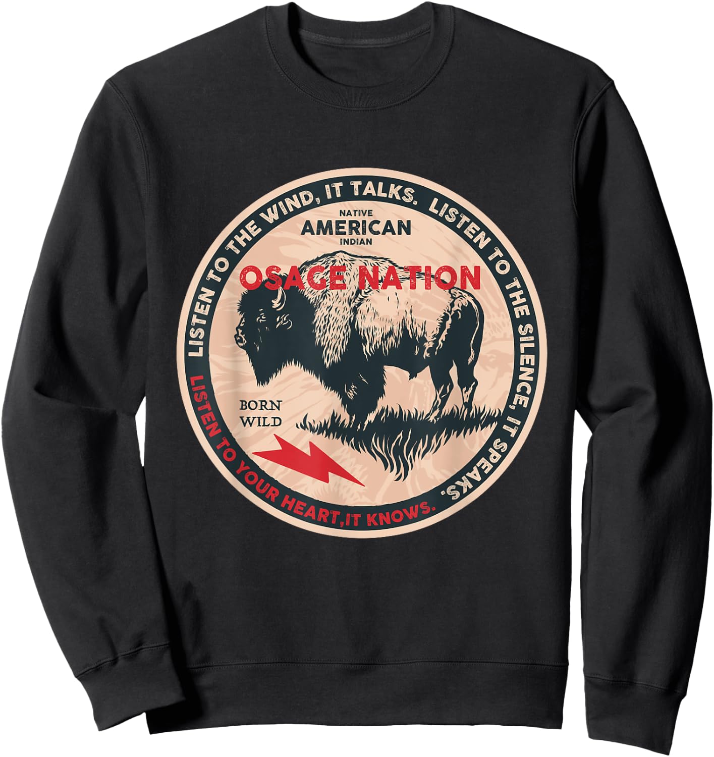 Osage Nation Native American Indian Born Freedom Wild Buffal Sweatshirt - Sweatshirt | Black