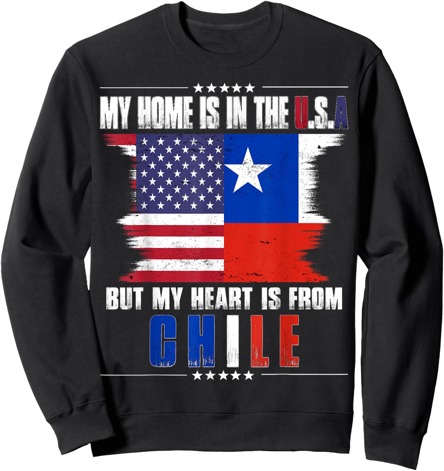 American Grown Patriot Chilean American from Chile Sweatshirt - Sweatshirt | Black