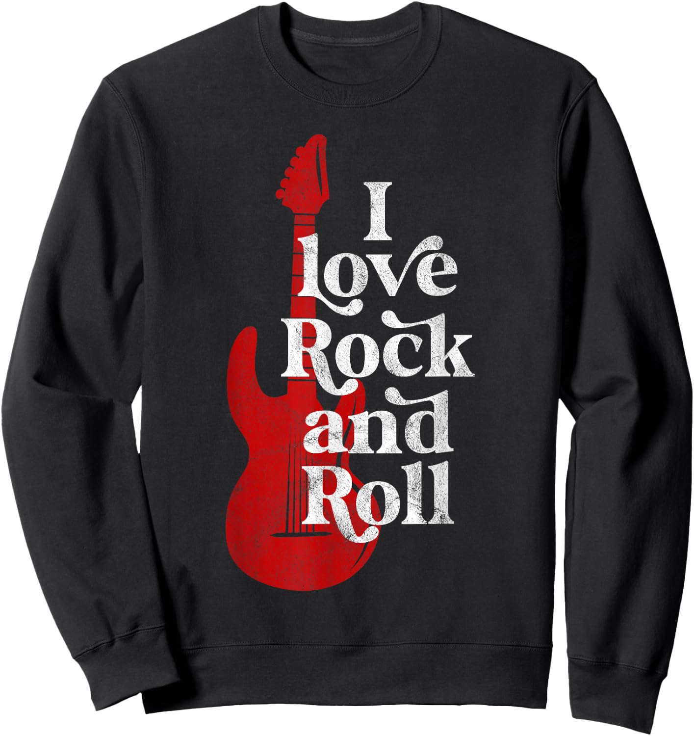 I Love Rock and roll Sweatshirt - Sweatshirt | Black