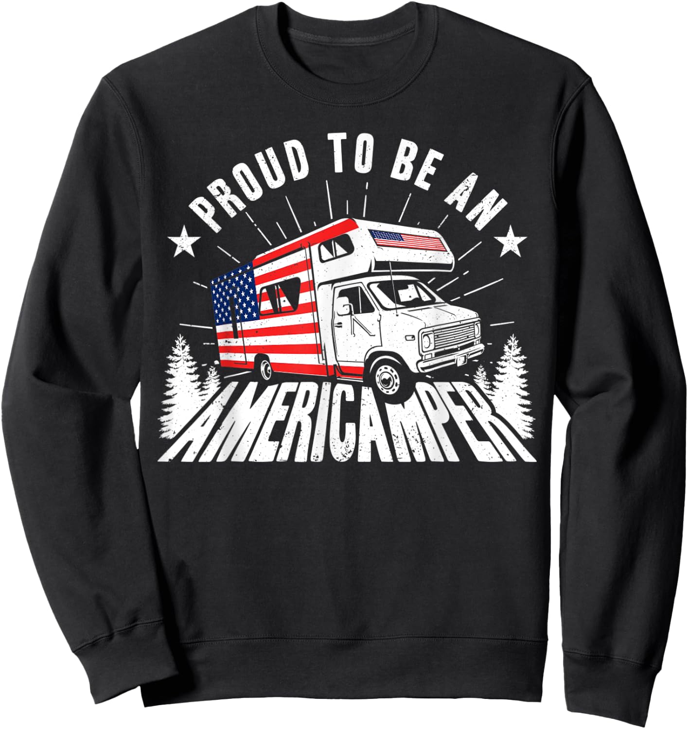 Proud Americamper USA Flag 4th of July RV Camper Camping Men Sweatshirt - Sweatshirt | Black